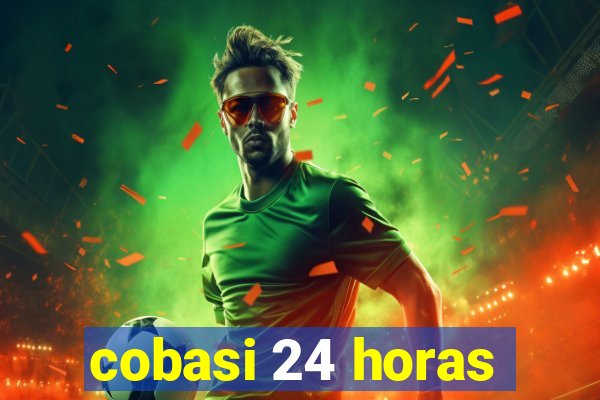 cobasi 24 horas